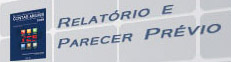 Relatório e Parecer Prévio